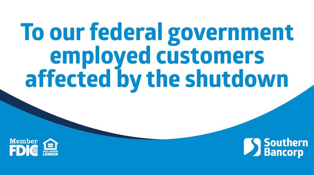 Southern Bancorp to Offer Assistance to Federal Employees Affected by Government Shutdown