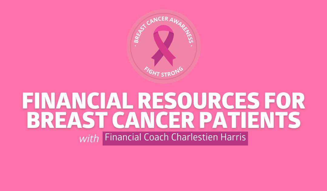 Recursos financieros para pacientes de cáncer de mama