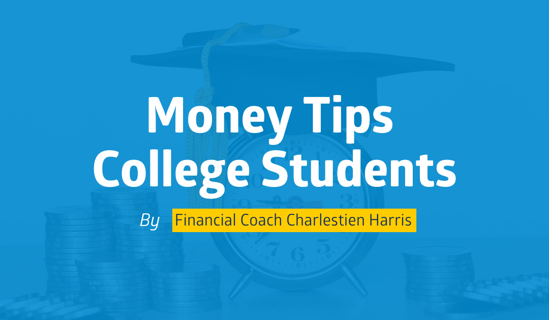 Money Tips for College Students