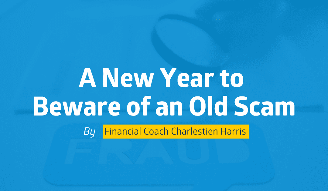 A New Year to Beware of an Old Scam