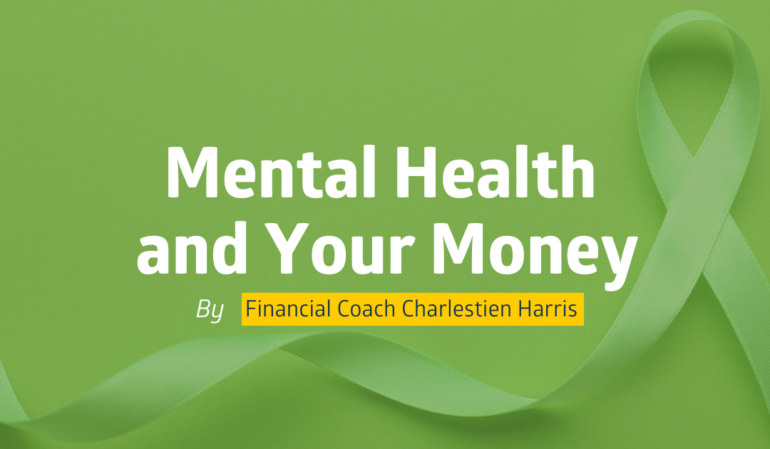 Mental Health and Your Money