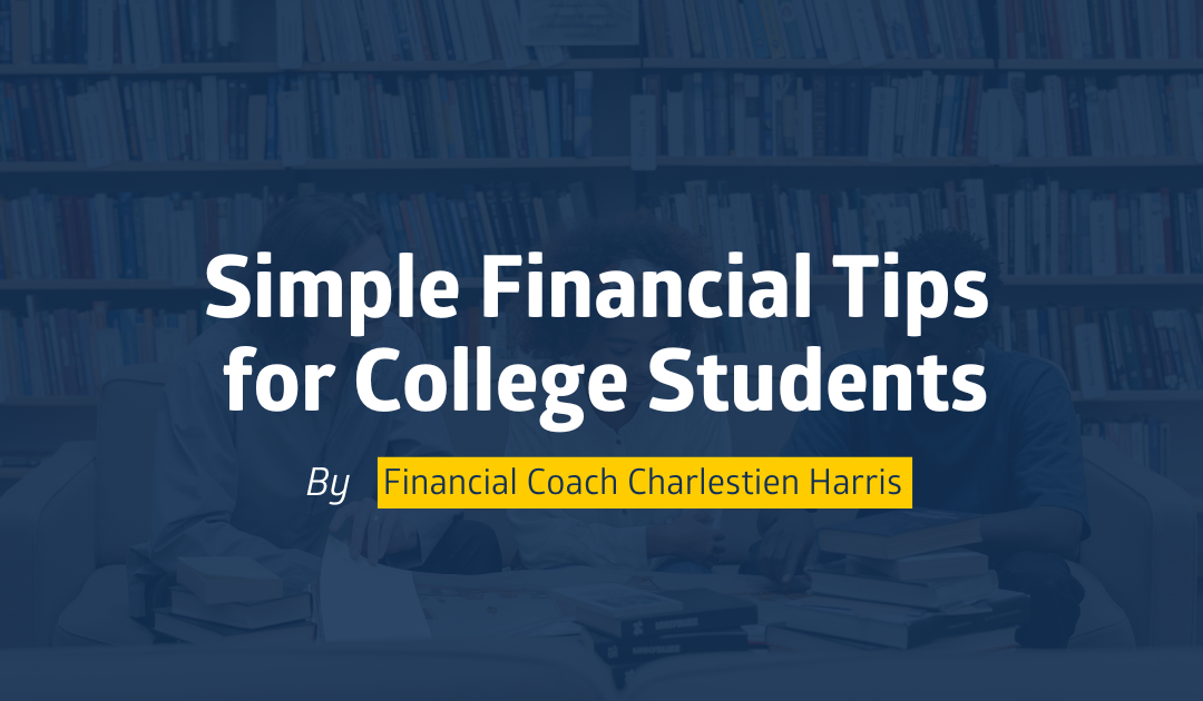 Simple Financial Tips for College Students